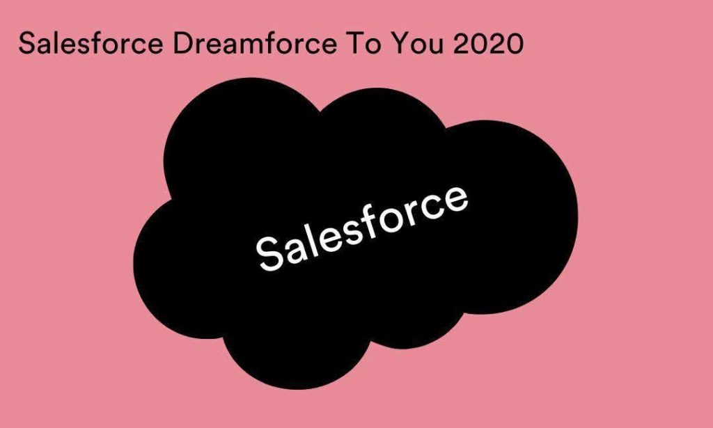 Salesforce Dreamforce To You 2020