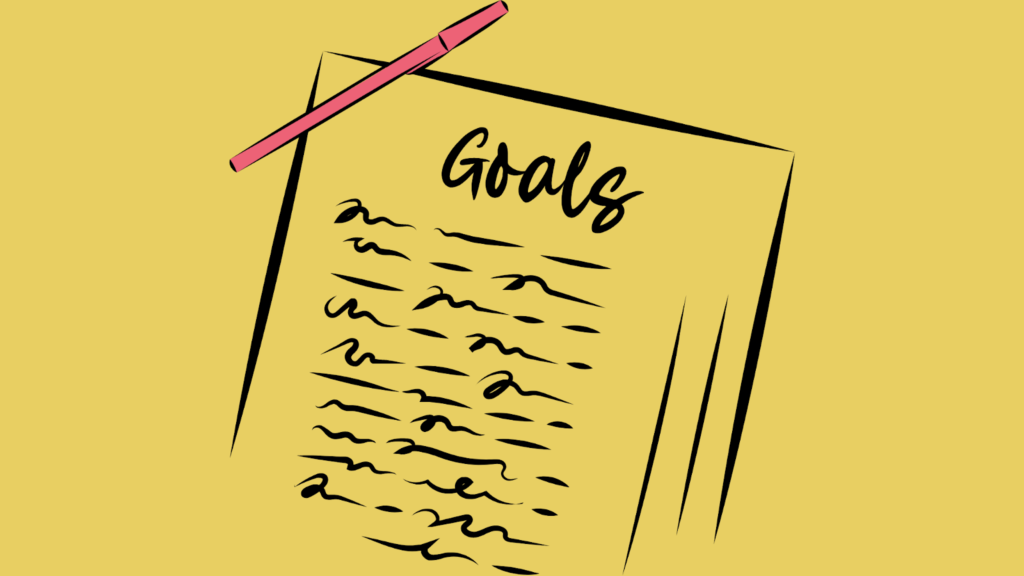 Set Clear Goals and Expectations