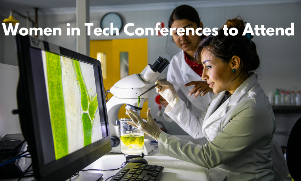 Women in Tech Conferences to Attend
