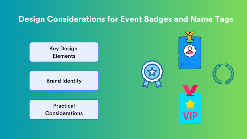 Design Considerations for Event Badges and Name Tags