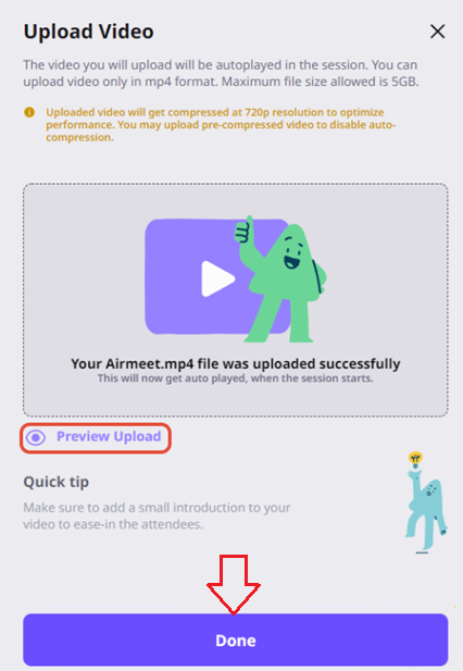 The session will be auto-played at the scheduled start time
