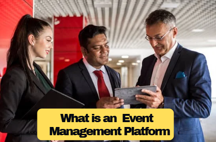 What is an event management platform