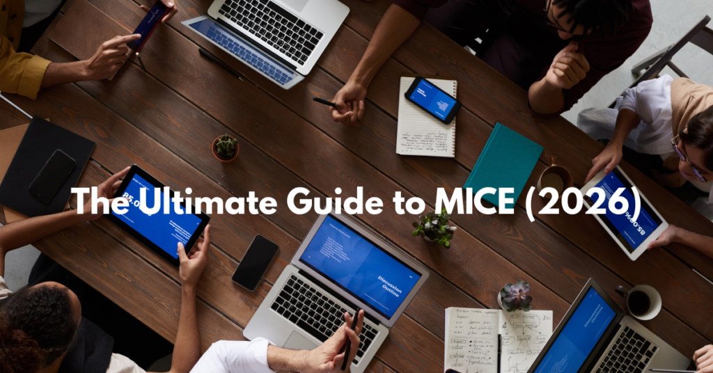 The Ultimate Guide to MICE (2026)