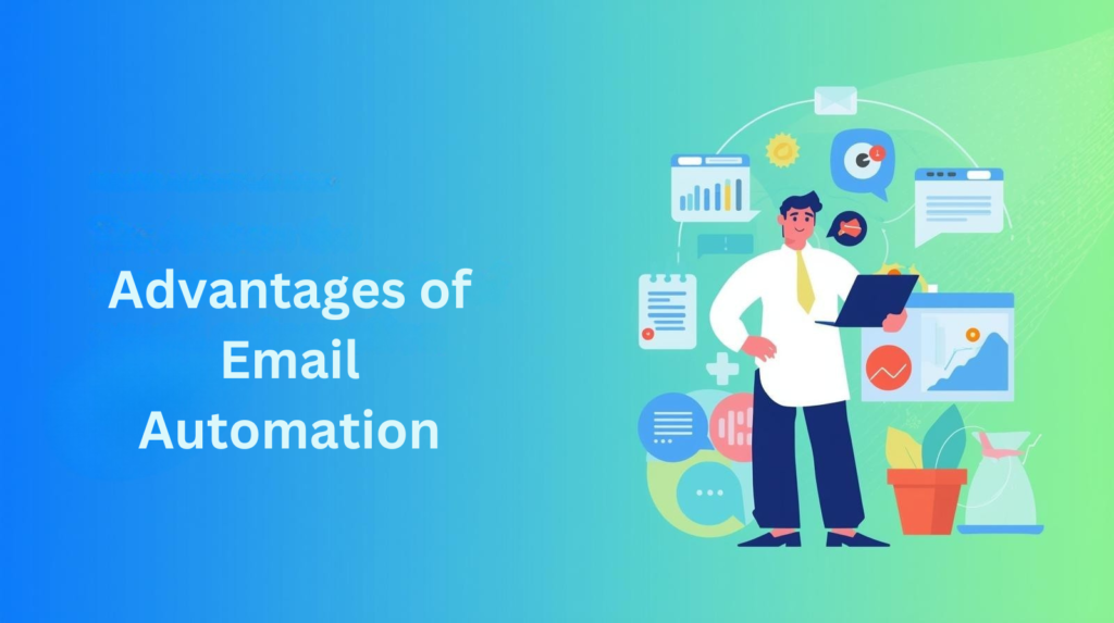 Advantages of Email Automation