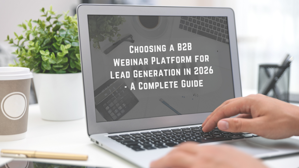 B2B webinar platform for lead generation