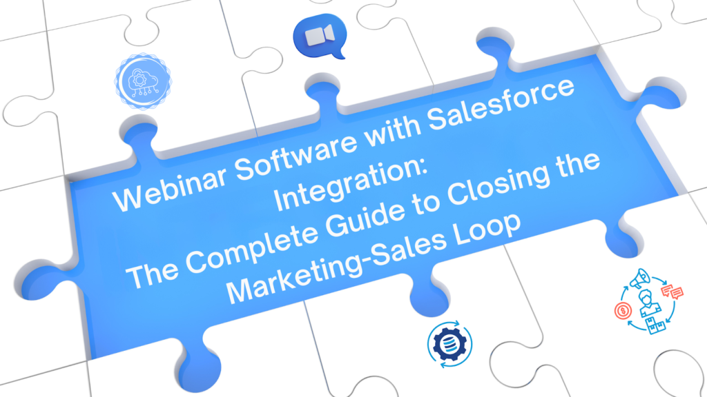 Webinar software with Salesforce integration